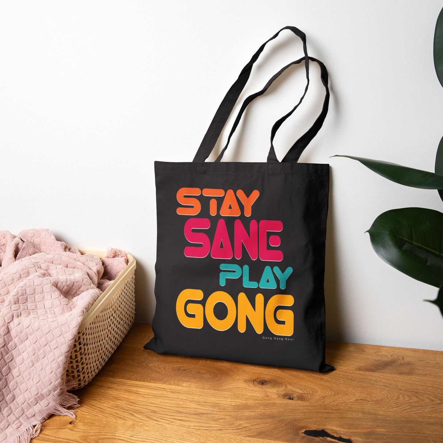 STAY SANE PLAY GONG (Canvas Tote Bag)