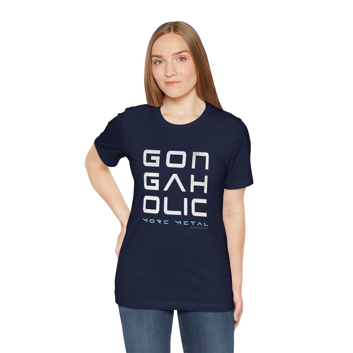 GONGAHOLIC (B+C Unisex tee)