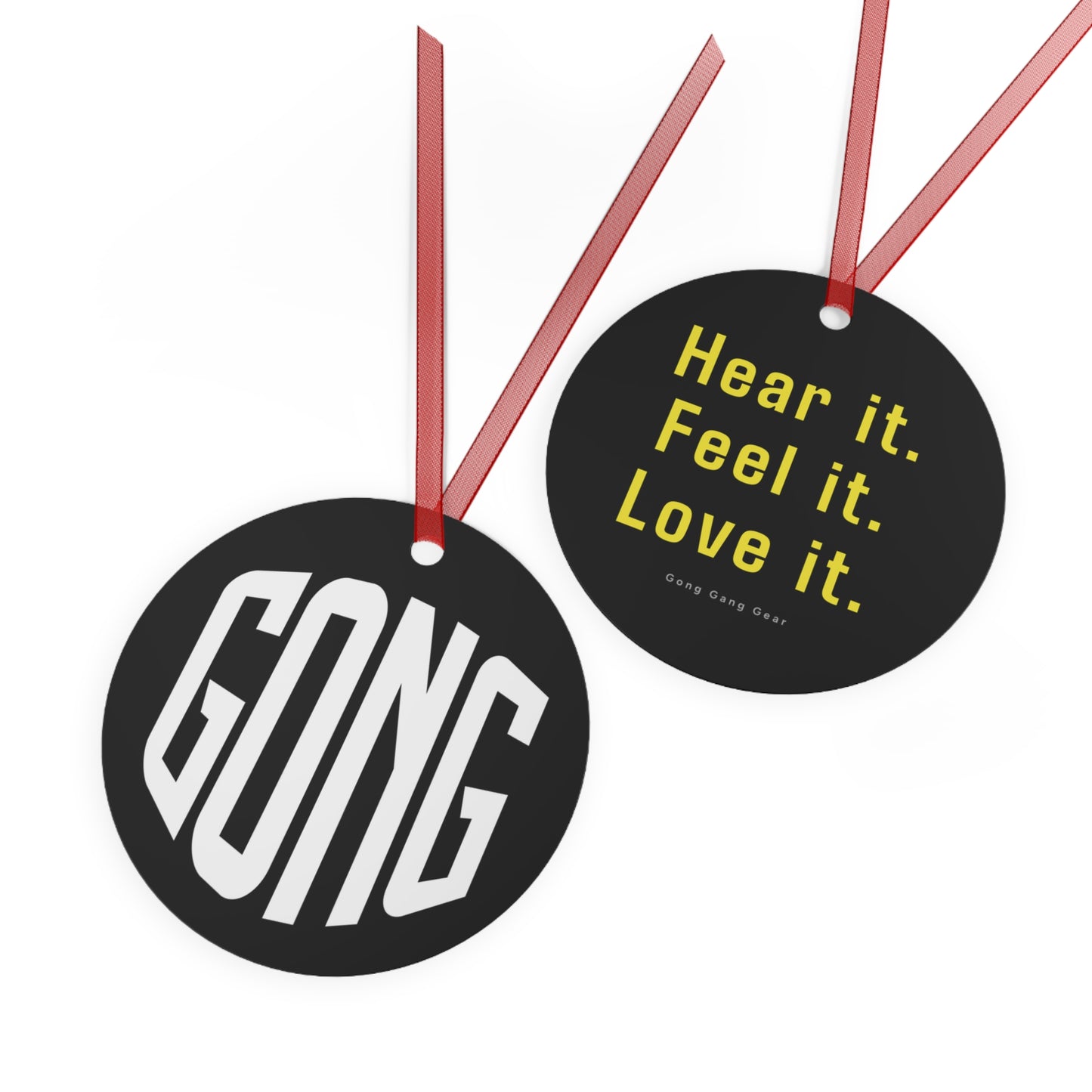 GONG - HEAR FEEL LOVE (Metal Ornament)