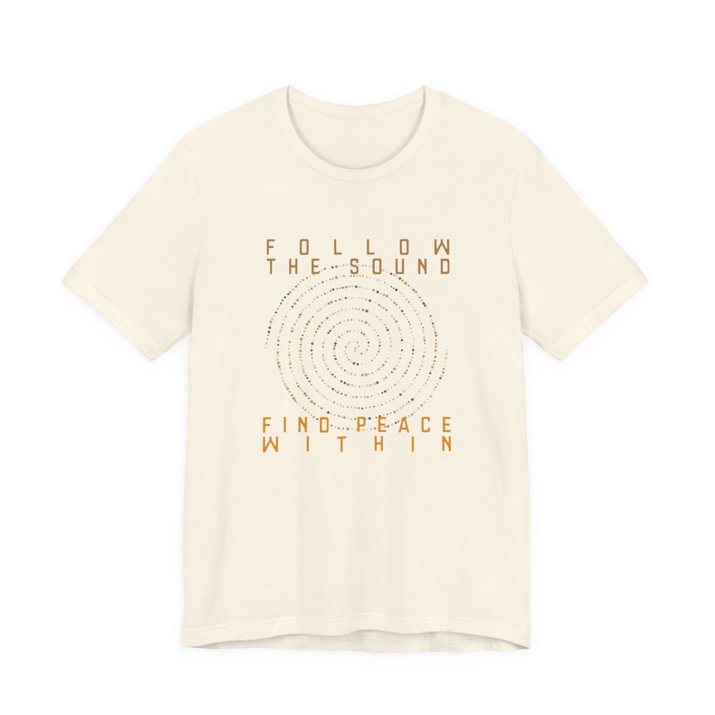 FOLLOW THE SOUND 2 (B&C Unisex tee)