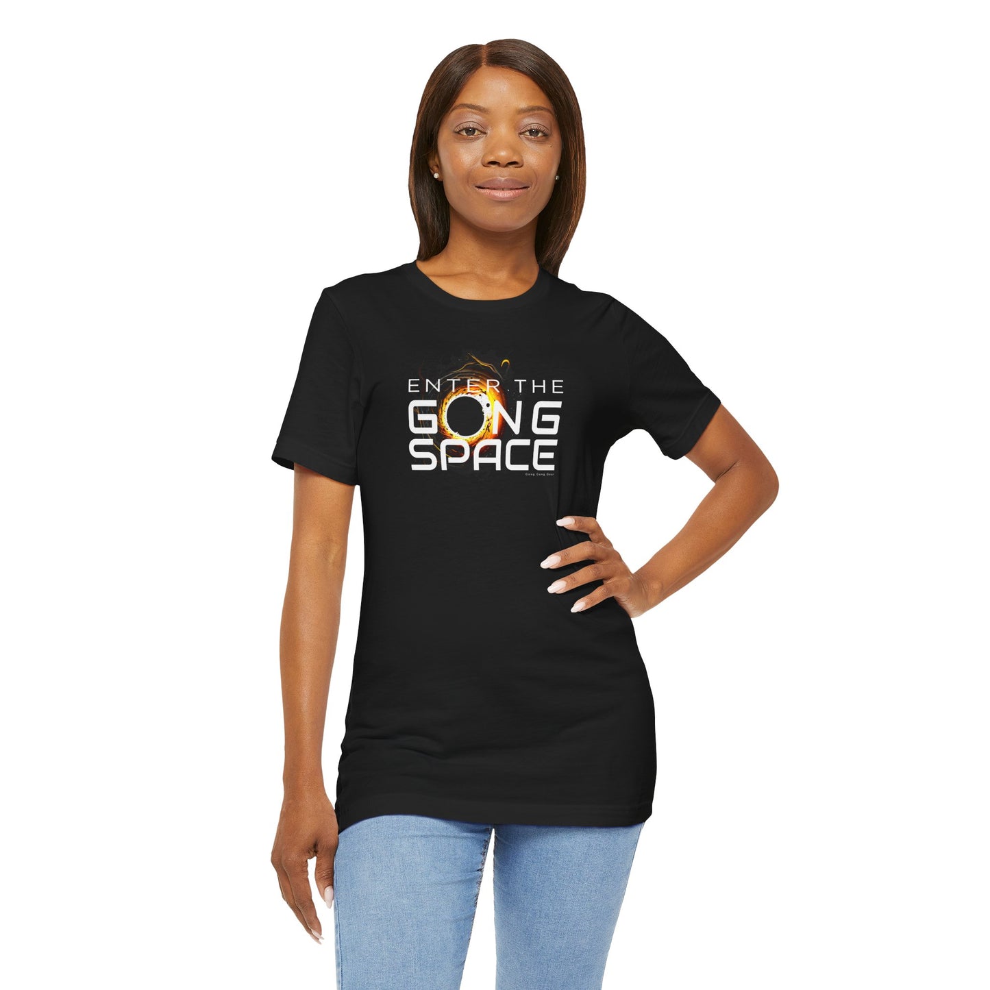 ENTER THE GONG SPACE (B+C Unisex tee)
