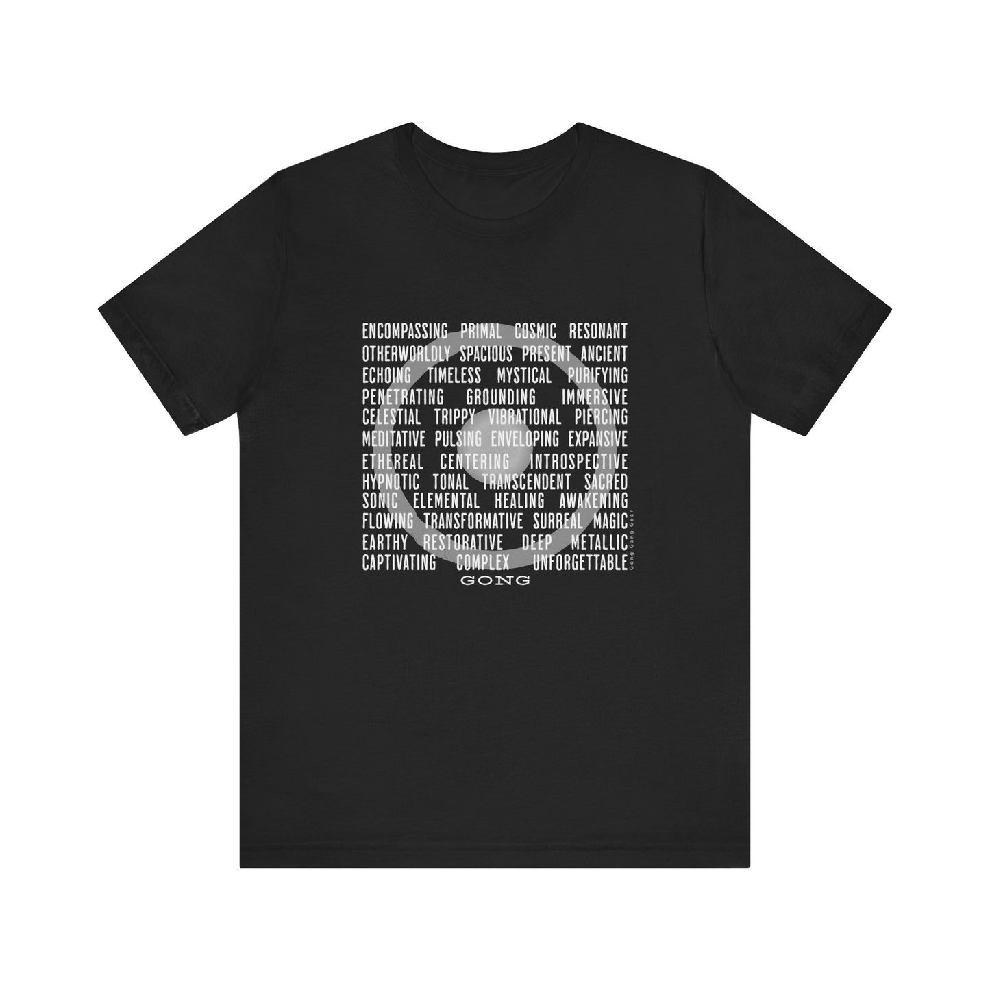 GONG EXPERIENCE (B+C Unisex tee)