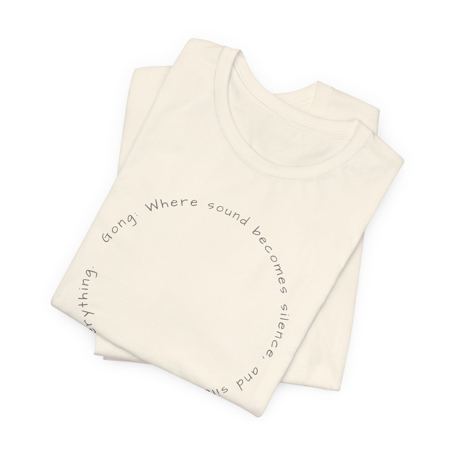 SOUND BECOMES SILENCE (B+C Unisex tee)