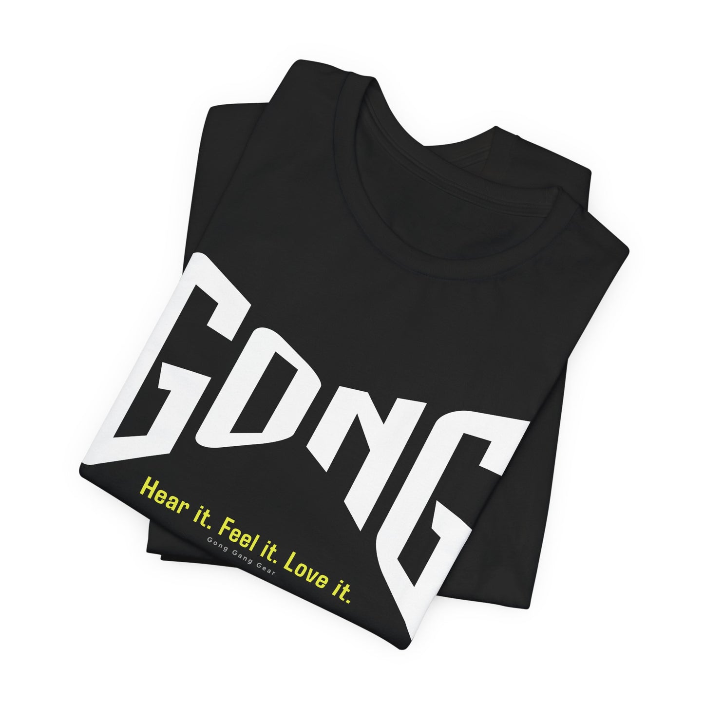 GONG - HEAR FEEL LOVE (B+C Unisex tee)