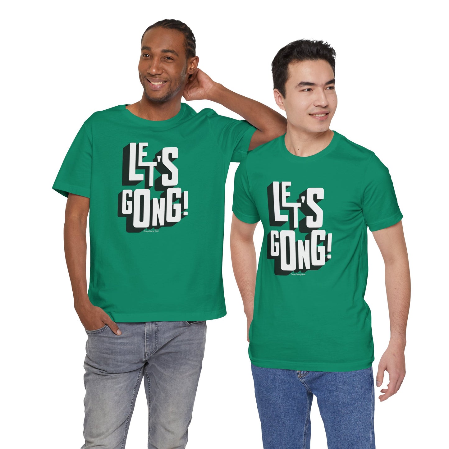 LET'S GONG! (B+C Unisex tee)