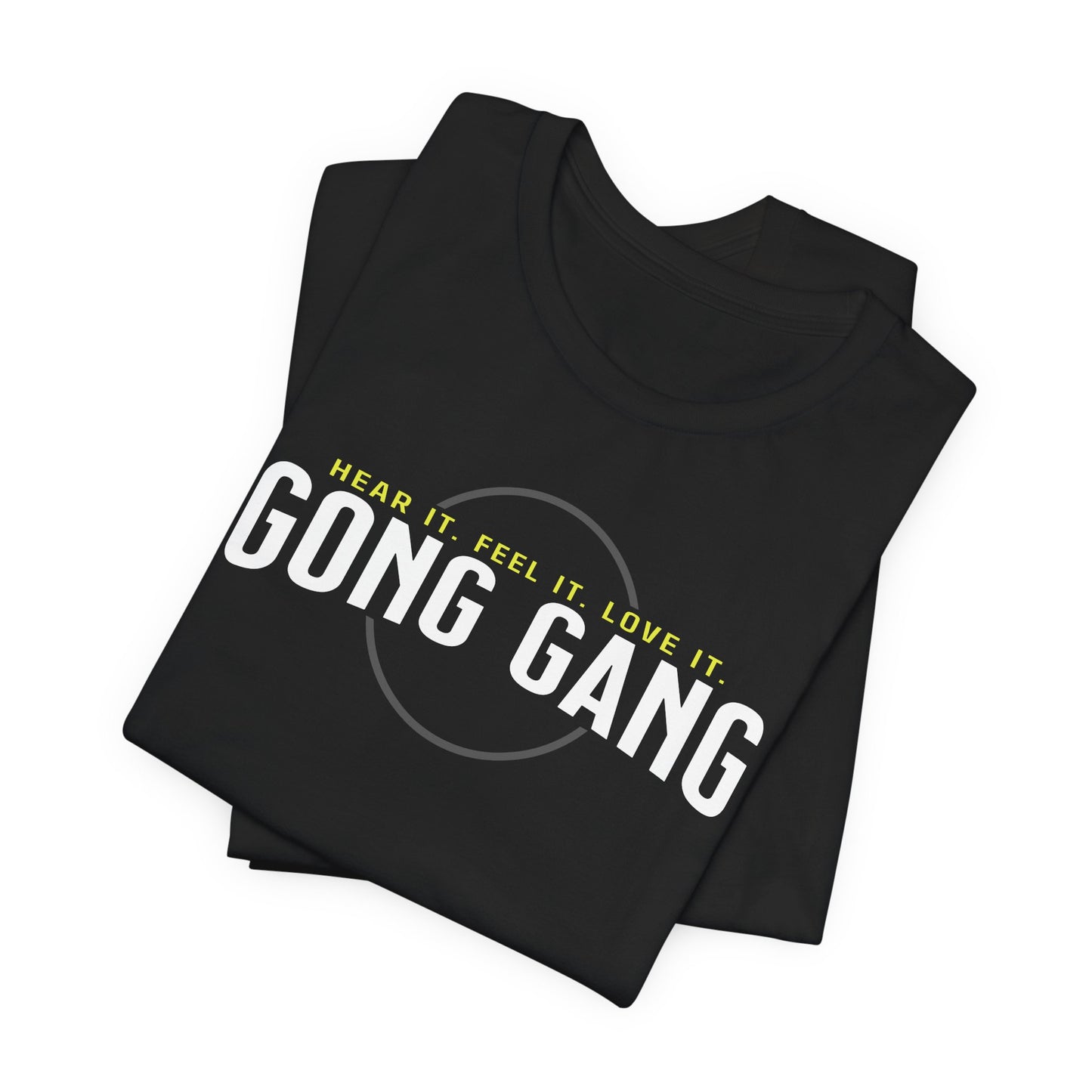 GONG GANG (B+C Unisex tee)