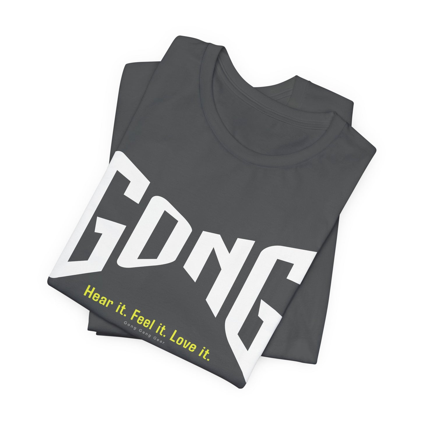 GONG - HEAR FEEL LOVE (B+C Unisex tee)
