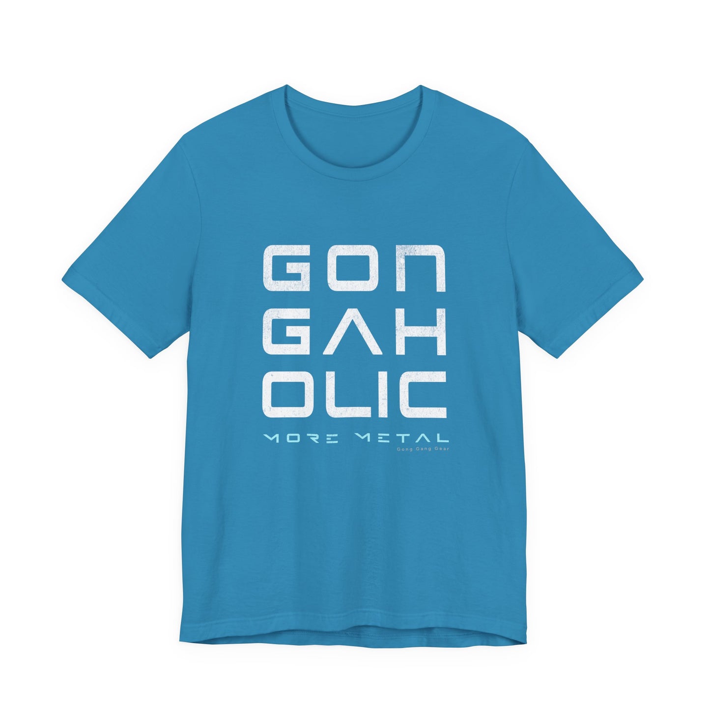 GONGAHOLIC (B+C Unisex tee)