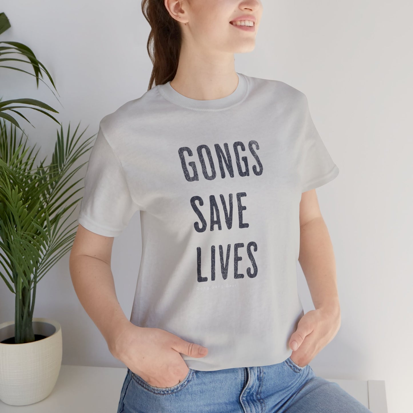 GONGS SAVE LIVES (B+C Unisex tee)