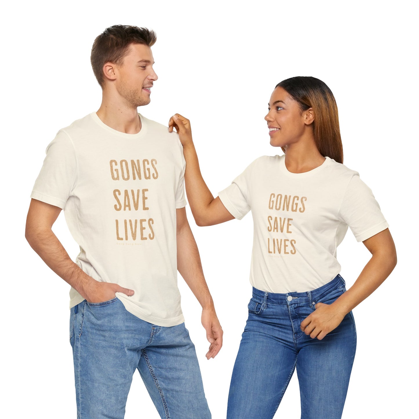 GONGS SAVE LIVES (B+C Unisex tee)