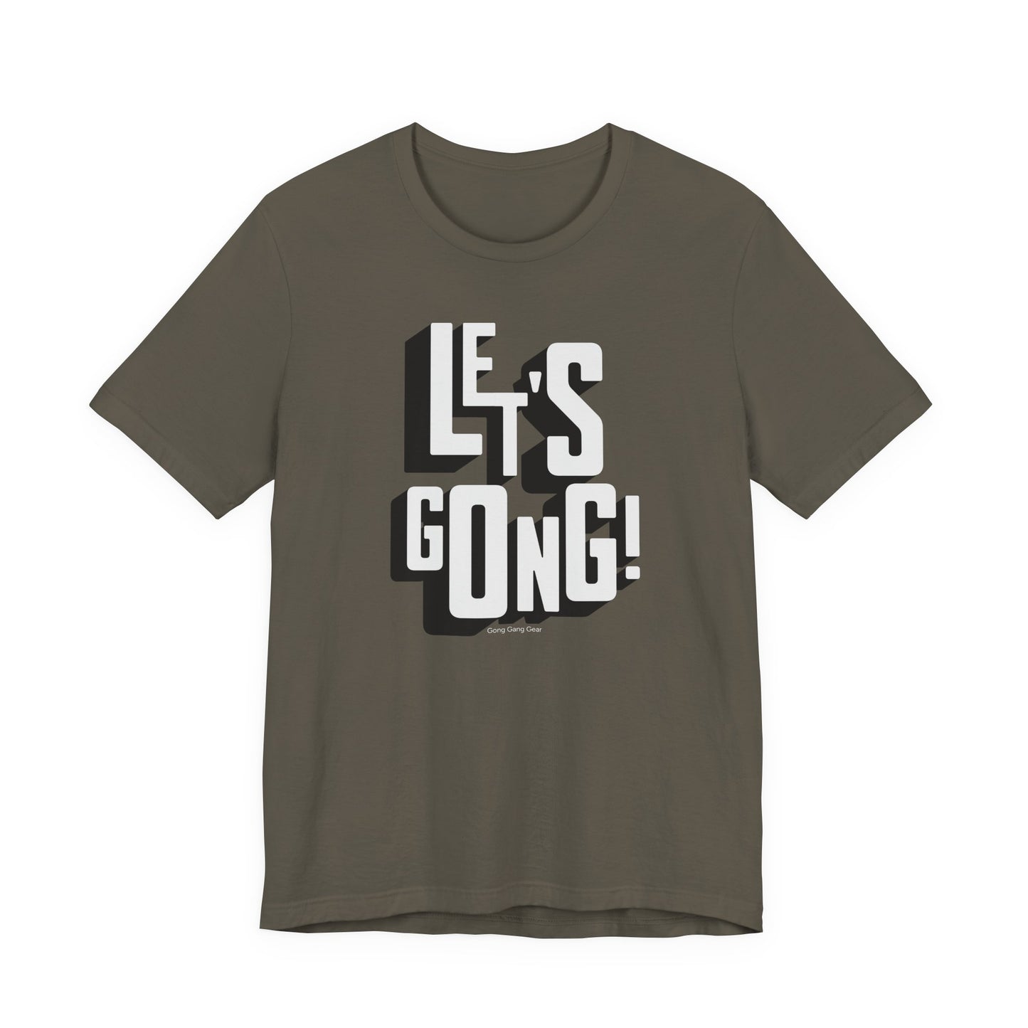LET'S GONG! (B+C Unisex tee)